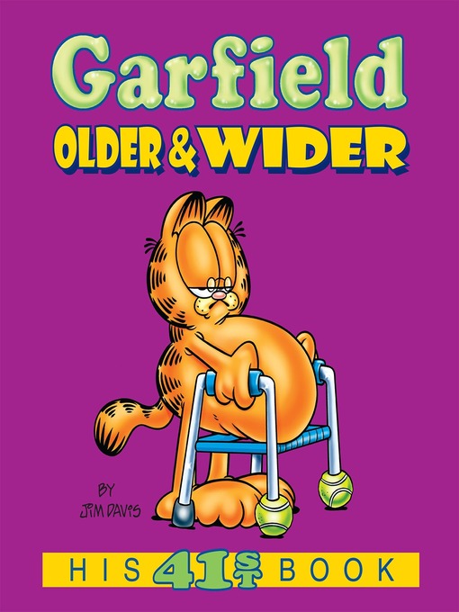 Title details for Garfield Older & Wider by Jim Davis - Wait list